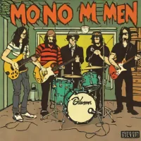 The Mono Men - Shut the F*ck Up!