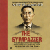 The Sympathizer by Viet Thanh Nguyen