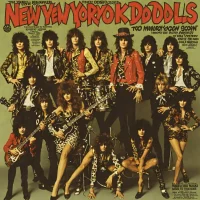The New York Dolls - Too Much Too Soon