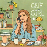 The Grief Girl Podcast
