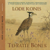 The Rattle of Loose Bones by Ted Kooser