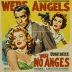 We're No Angels