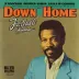 Z.Z. Hill - Down Home