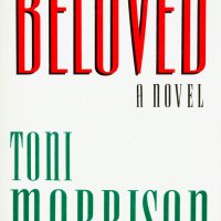 Beloved by Toni Morrison