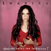Dónde Están los Ladrones? - Shakira