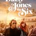 Daisy Jones & The Six by Taylor Jenkins Reid