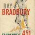 Fahrenheit 451 by Ray Bradbury