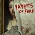 Layers of Fear