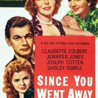 Since You Went Away