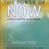 The Power of Now: A Guide to Spiritual Enlightenment