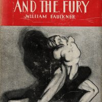 The Sound and the Fury by William Faulkner