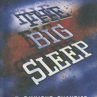 The Big Sleep by Raymond Chandler