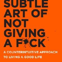 The Subtle Art of Not Giving a F*ck