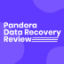 Pandora Recovery