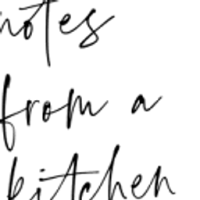 Notes from a Kitchen